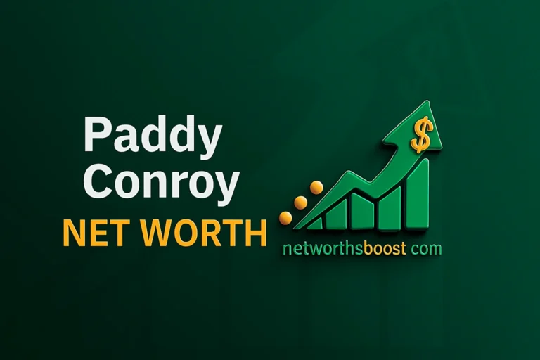 Paddy Conroy Net worth 2025
