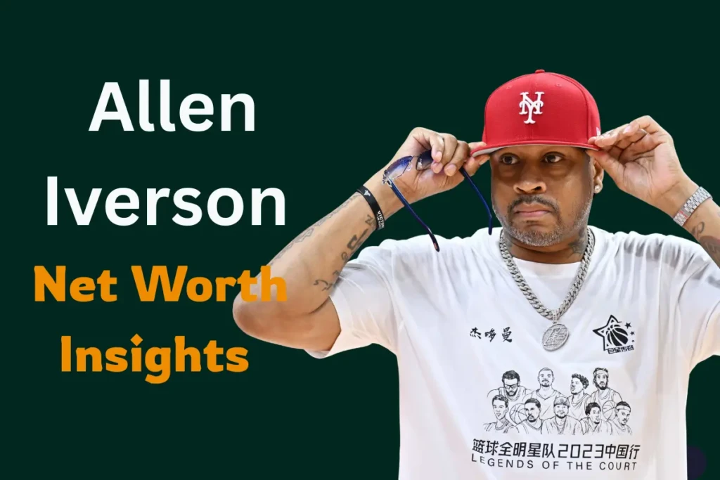 Allen Iverson net worth