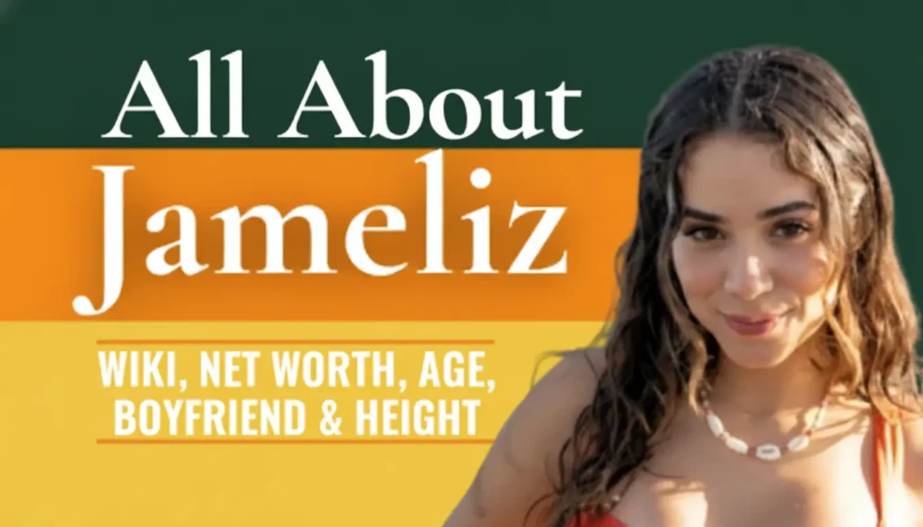 Jameliz net worth