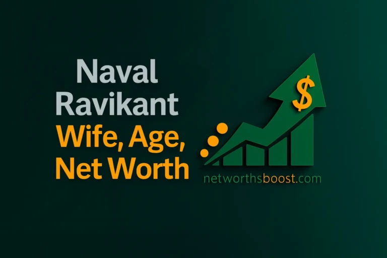 Naval Ravikant Wife, Age, Net Worth